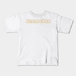 Anam Cara Kids T-Shirt